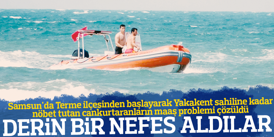 DERİN BİR NEFES ALDILAR