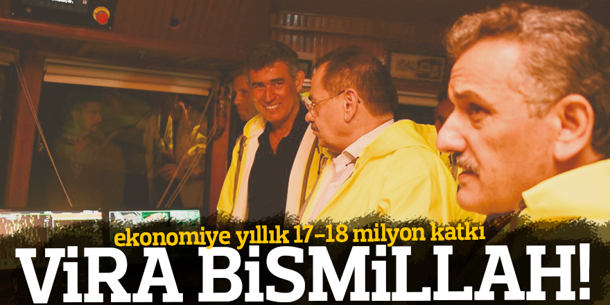 VİRA BİSMİLLAH!