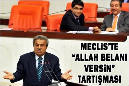 TBMM'de "Allah belanı versin" tartışması