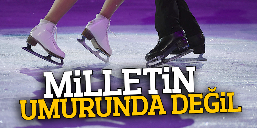 MİLLETİN UMURUNDA DEĞİL!