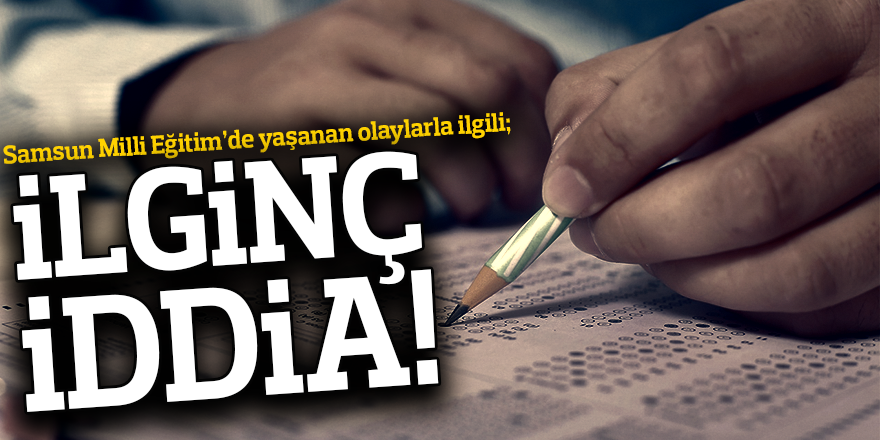 İLGİNÇ İDDİA! 