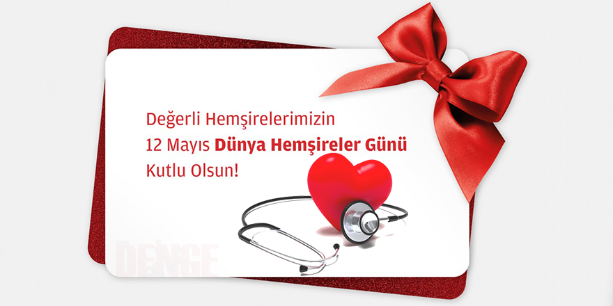 12 MAYIS HEMŞİRELER GÜNÜ