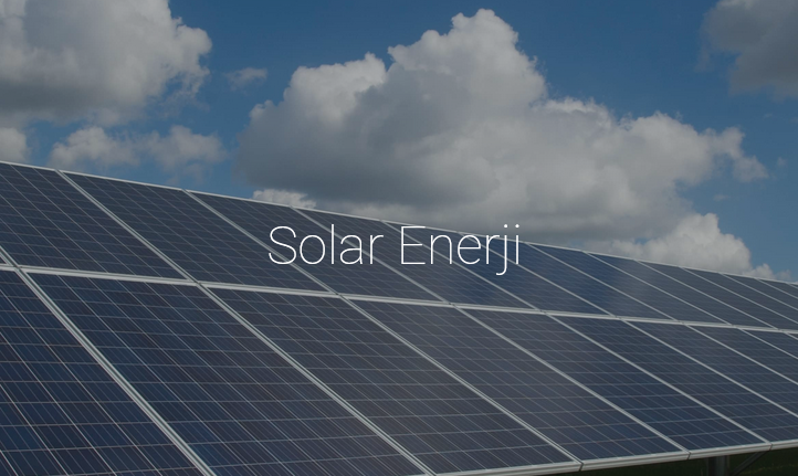 Solar Enerji Nedir?