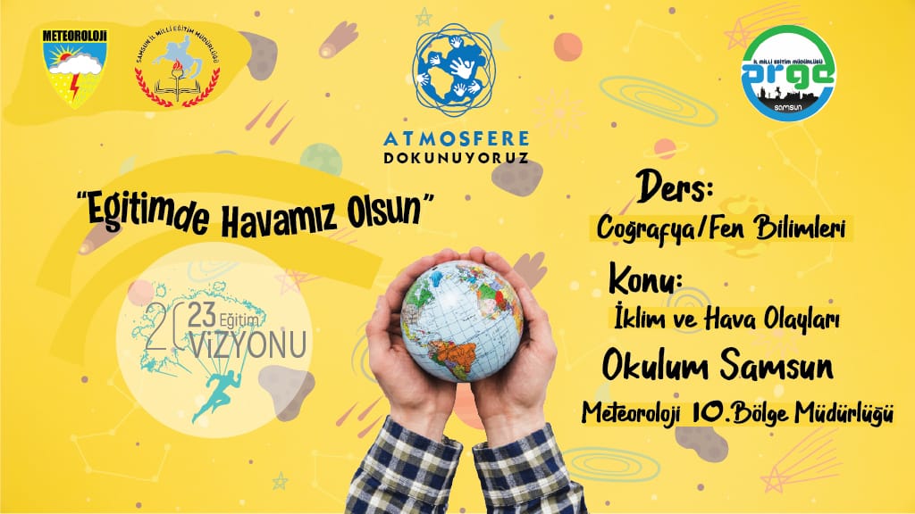HAVA OLAYLARINI UZMANLARDAN ÖĞRENİYORLAR