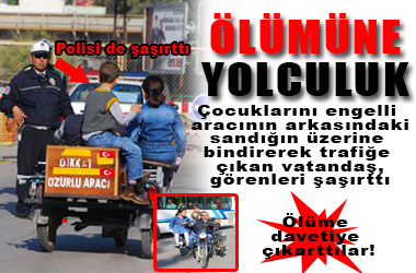 Ölümüne yolculuk ...