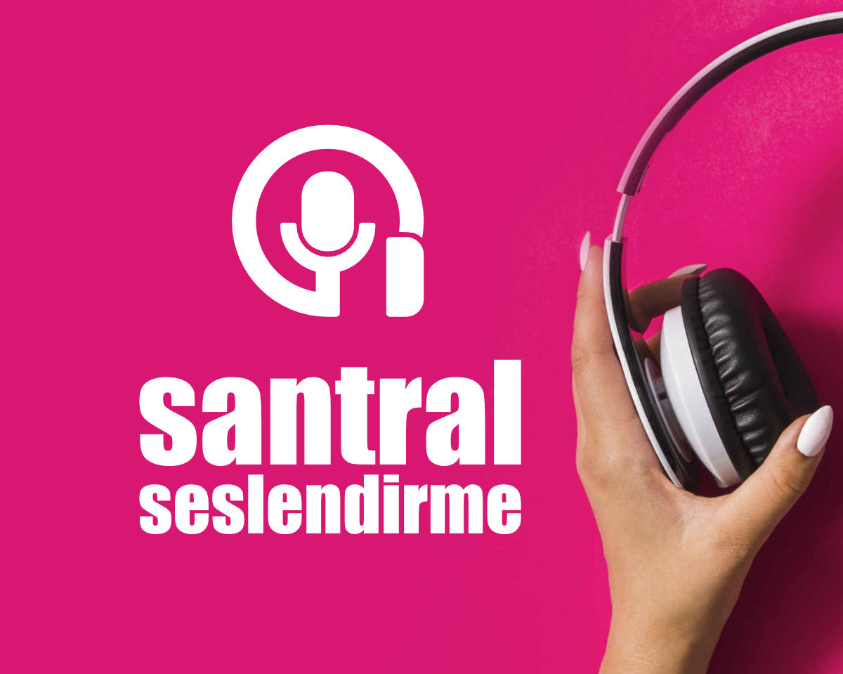 Santral Seslendirme Ne İşe Yarar?