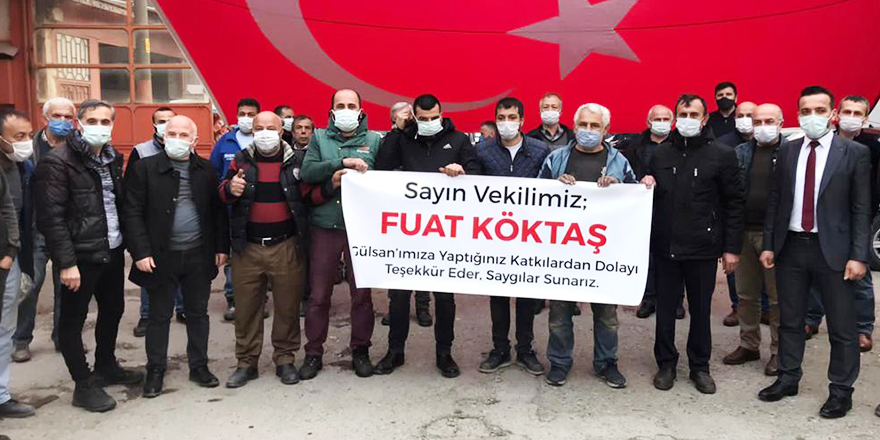 GÜLSAN ESNAFINDAN MİLLETVEKİLİ KÖKTAŞ'A TEŞEKKÜR