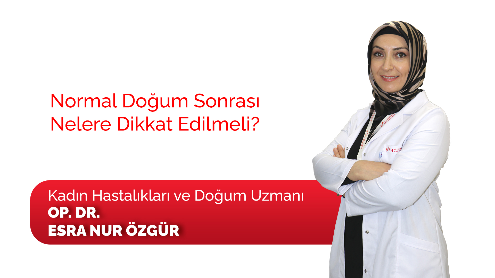 Normal Doğum Sonrası Nelere Dikkat Edilmeli?