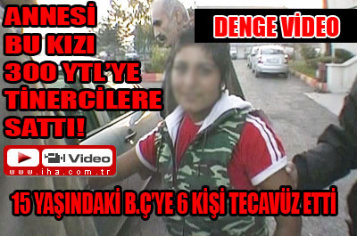 15 yaşındaki kıza 6 kişi tecavüz etti!