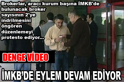 İMKB'de eylem devam ediyor