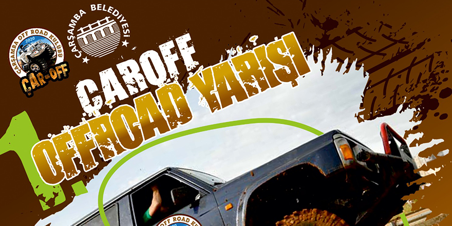 ÇARŞAMBA’DA OFF-ROAD HEYECANI BAŞLIYOR