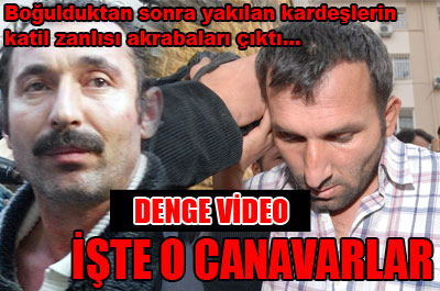 Katilleri akraba çıktı! ....