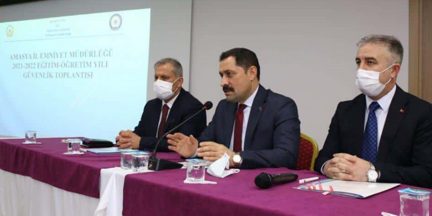 AMASYA'DA OKUL GÜVENLİĞİ TOPLANTISI YAPILDI