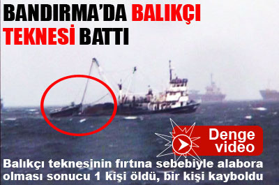 Bandırma'da balıkçı teknesi battı...