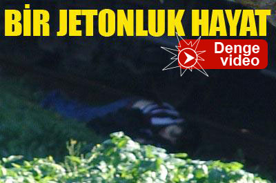 Bir jetonluk hayat ...