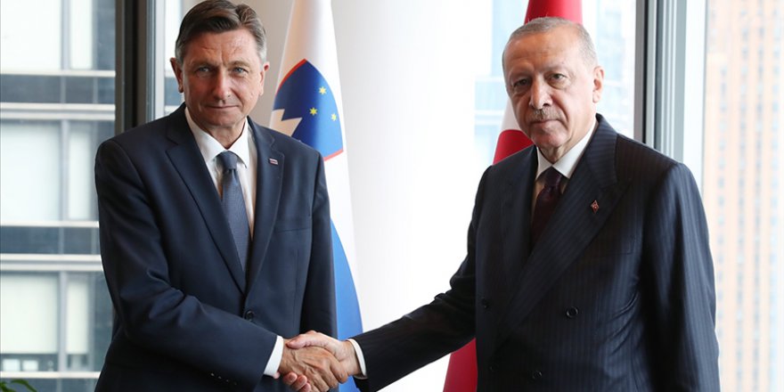 CUMHURBAŞKANI ERDOĞAN, SLOVENYA CUMHURBAŞKANI PAHOR İLE BİR ARAYA GELECEK