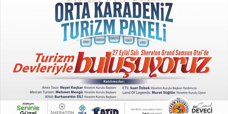TURİZM DEVLERİ ATAKUM'DA BULUŞACAK