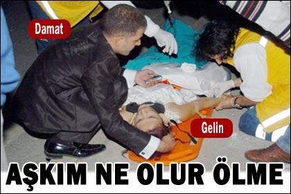 "Aşkım ne olur ölme"