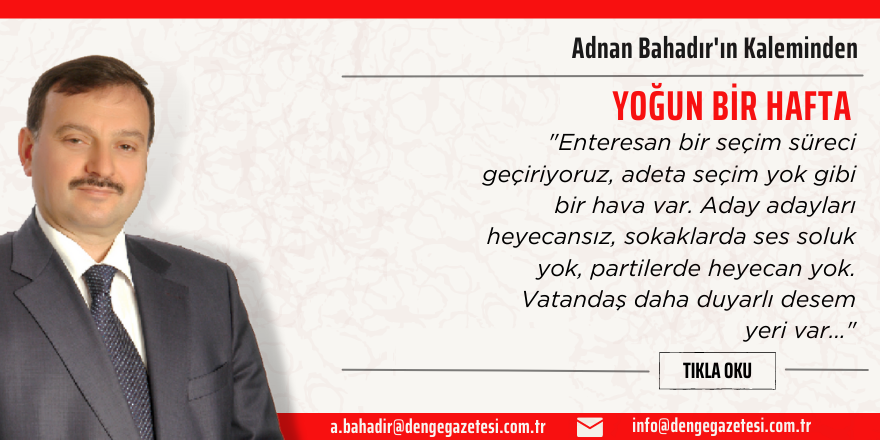 Adnan Bahadır'ın Kaleminden