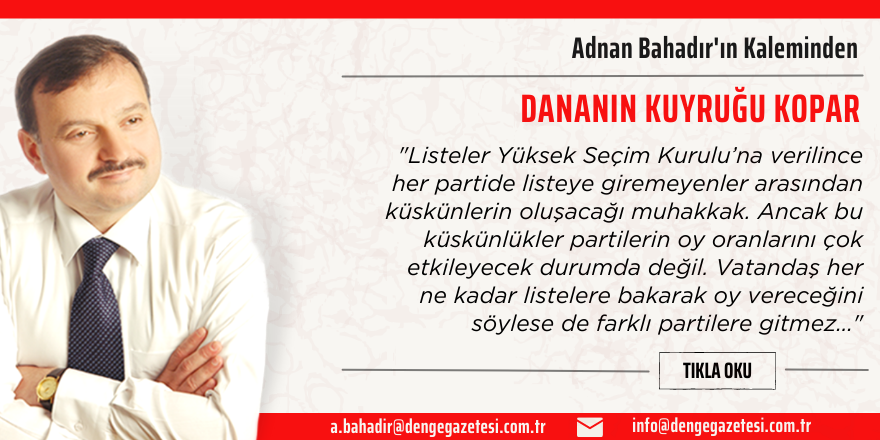 Adnan Bahadır'ın Kaleminden