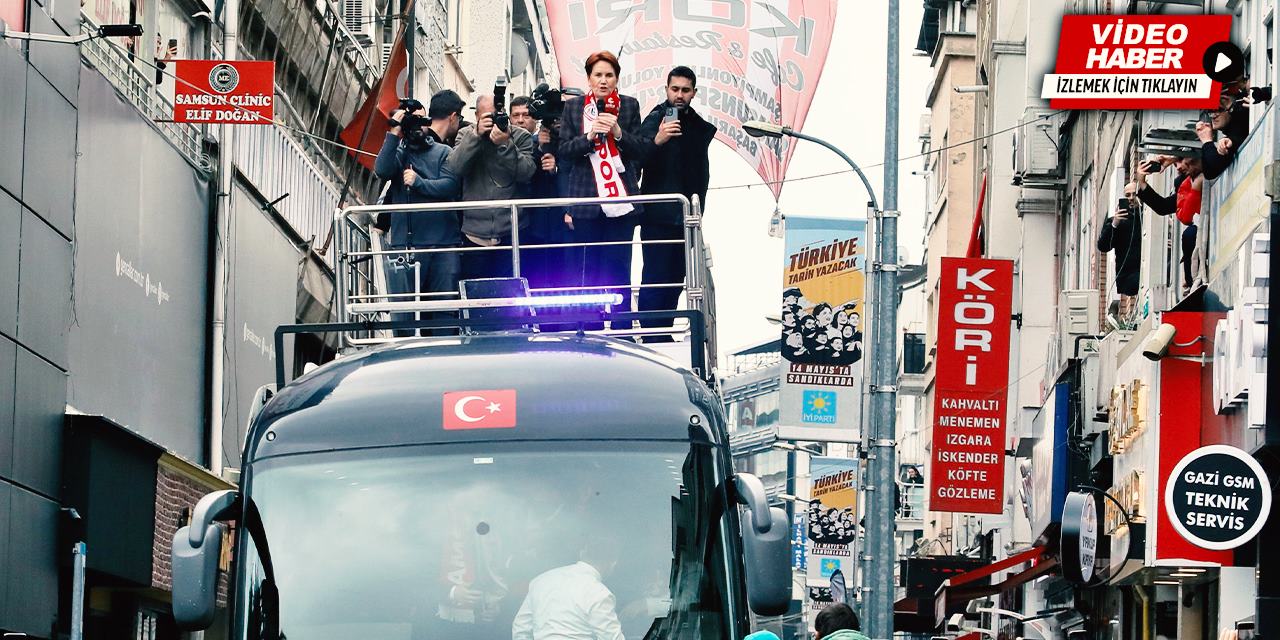 Meral Akşener Samsun'da konuştu