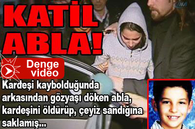 Katil abla!