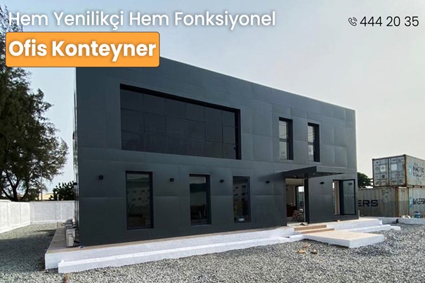 Mobil Ofis Dönemi: Ofis Konteynerlerle Çalışma Alanları Yeniden Tanımlandı!