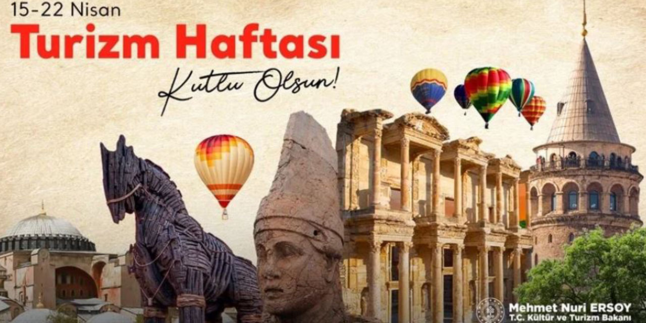 Bakan Ersoy'dan Turizm Haftası'na ilişkin paylaşım