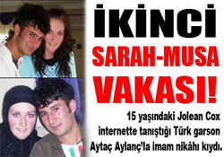 İkinci Sarah-Musa vakası!