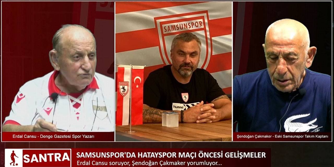 SANTRA - Samsunspor'da Hatayspor maçı öncesi son gelişmeler