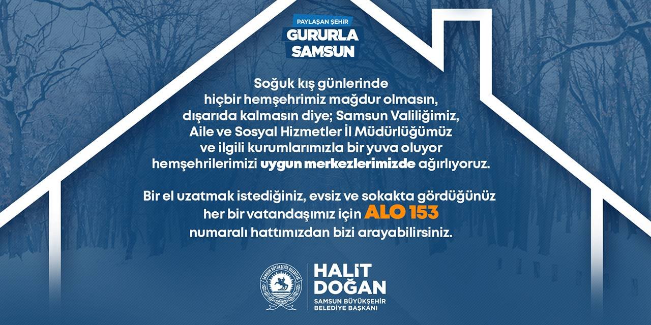 Büyükşehir dışarıda kalan vatandaşlara yuva oluyor