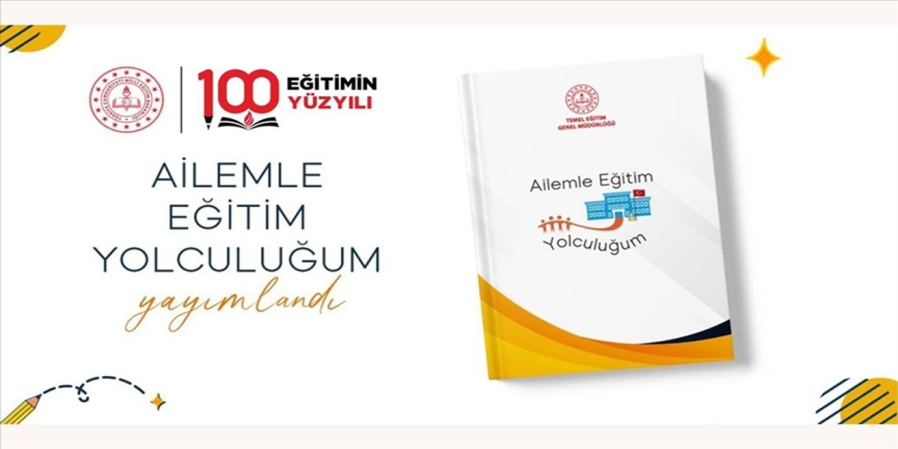 MEB'den Ailemle Eğitim Yolculuğum projesi