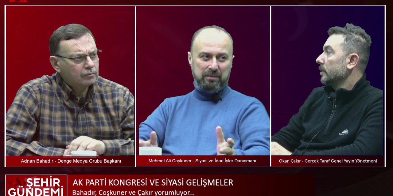 AK Parti kongresi ve siyasi gelişmeler