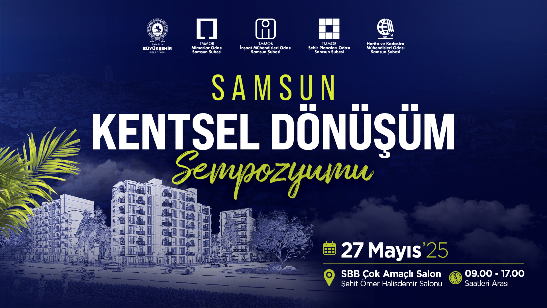Kentsel Dönüşüm Sempozyumu Yarın Kapılarını Açıyor