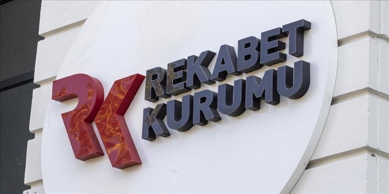 Rekabet Kurulu bazı teşebbüslere soruşturma açtı