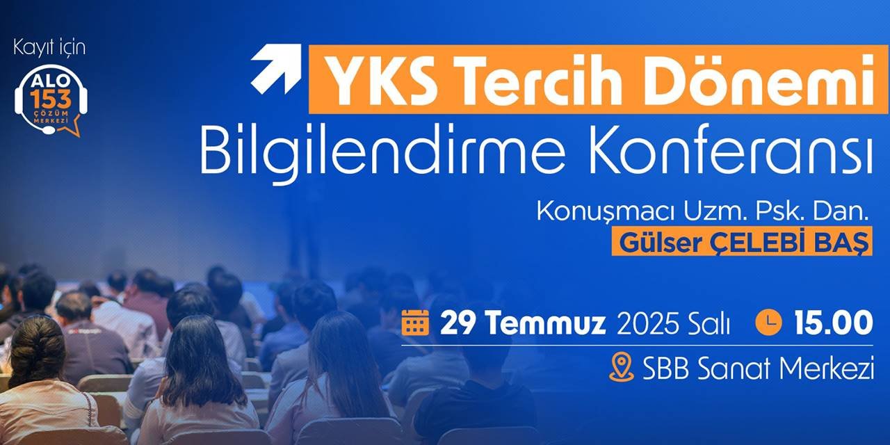 SBB'den YKS bilgilendirme konferansı