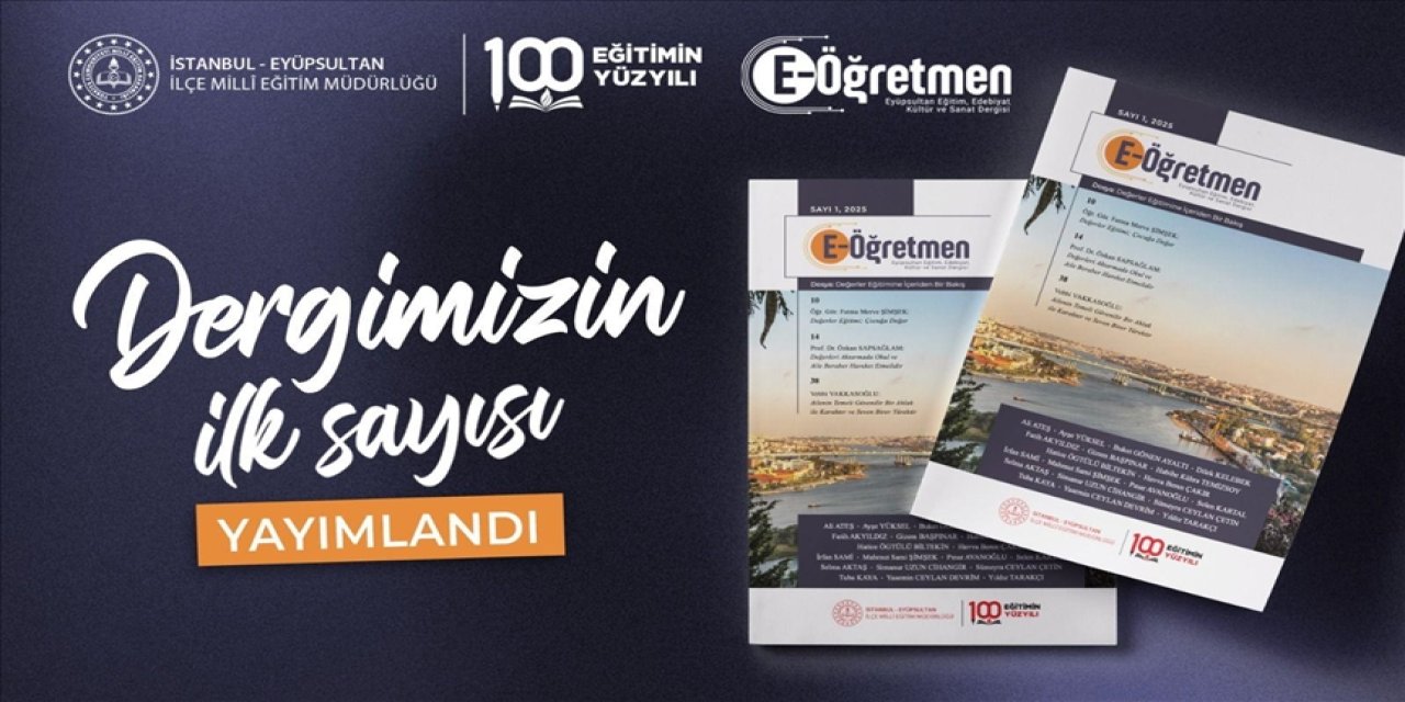 E-Öğretmen dergisi yayın hayatına başladı