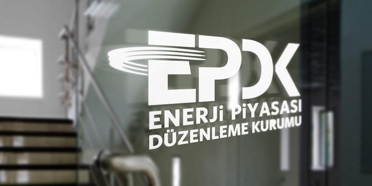 EPDK'den yeni düzenleme kararı