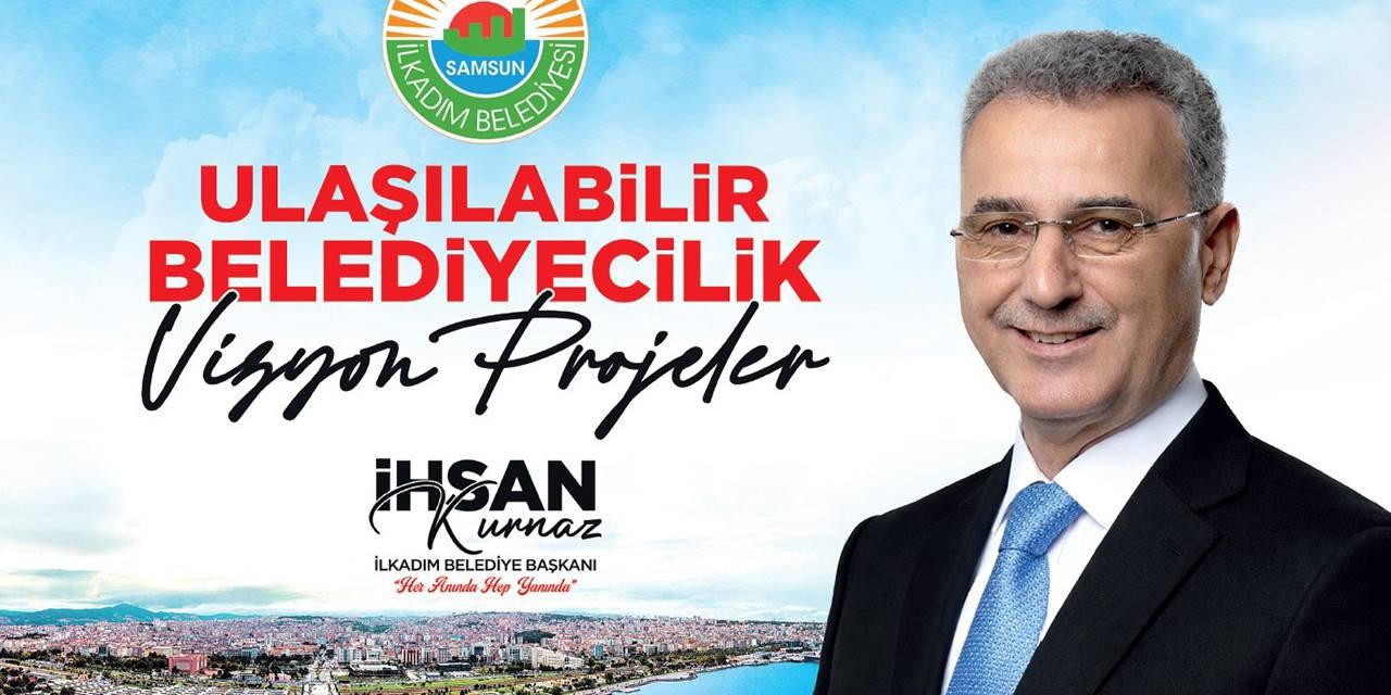 İlkadım’da ulaşılabilir belediyecilik dönemi