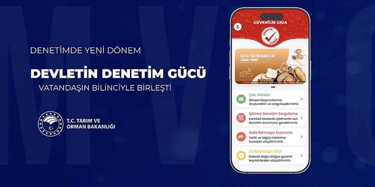 Güvenilir Gıda mobil uygulaması kullanıma sunuldu
