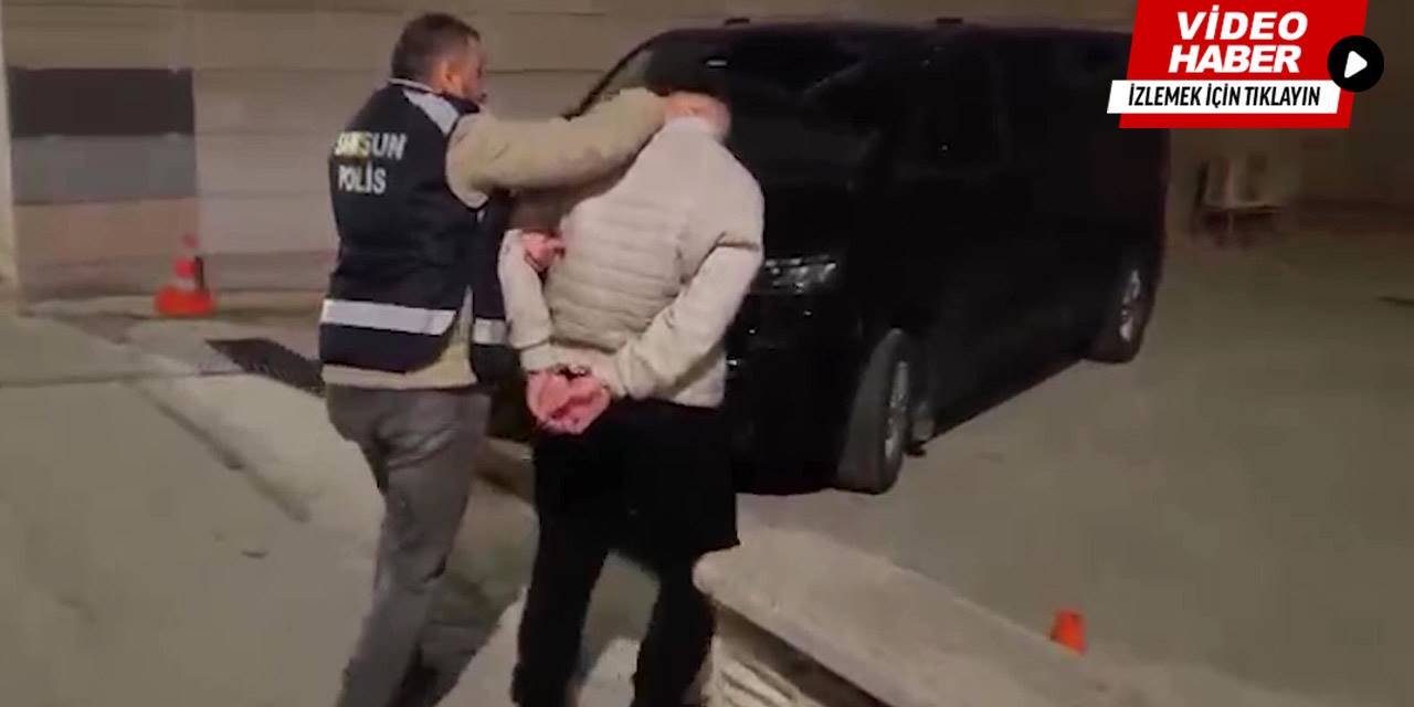 Samsun'da kesinleşmiş hapis cezası bulunan hükümlü yakalandı