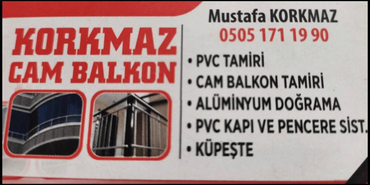 Korkmaz Cam Balkon