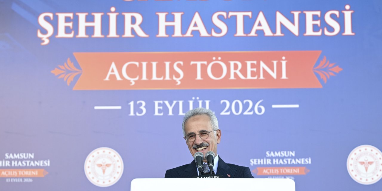 Bakan Uraloğlu, Samsun Şehir Hastanesi'nin açılışında konuştu