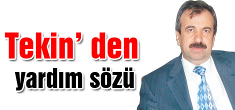 Tekinden yardım sözü