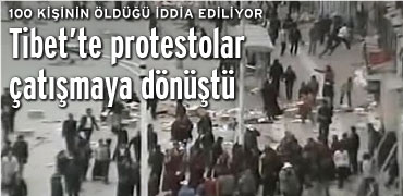 Tibette protestolar çatışmaya dönüştü