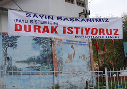 Pankart açarak durak istediler