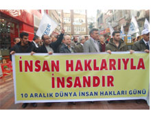 "İnsan, haklarıyla insandır"