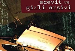 Ecevit ve Gizli Arşivi