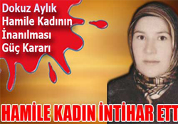 Hamile kadın intihar etti