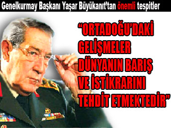 Büyükanıt'tan önemli tespitler